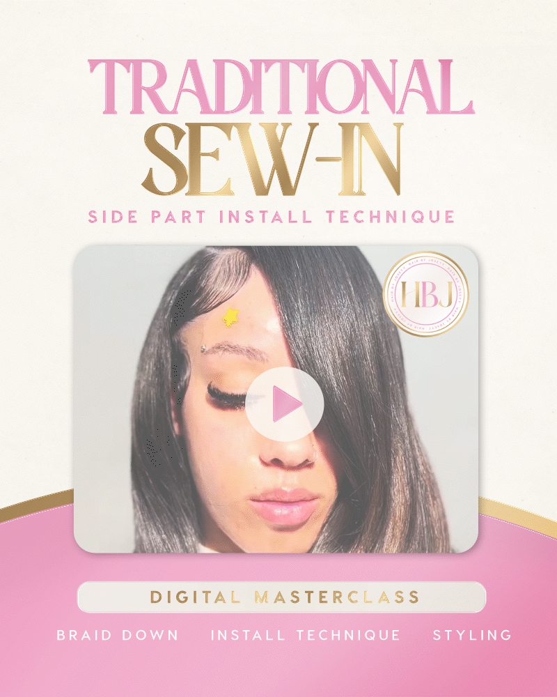 Traditional Side Part Sew-In Digital Masterclass