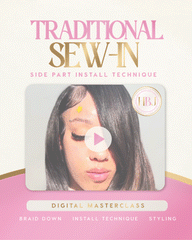 Traditional Side Part Sew-In Digital Masterclass